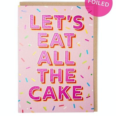Essen Sie die Kuchen-Geburtstagskarte