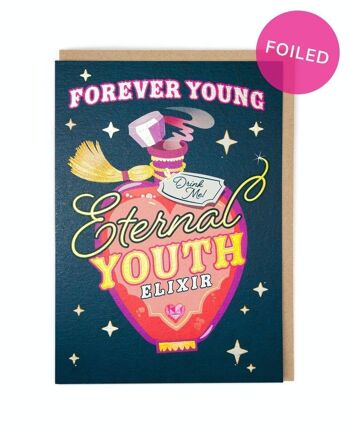 Carte d'anniversaire de la jeunesse éternelle 1