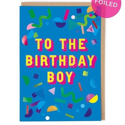 Carte d'anniversaire de garçon d'anniversaire