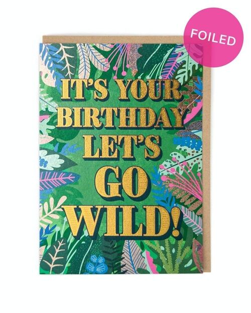 Let's Go Wild Birthday Card