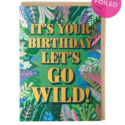Let's Go Wild Geburtstagskarte