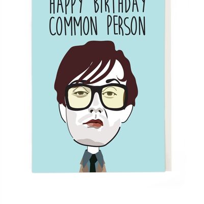Common Person Birthday Card