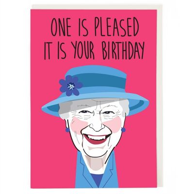 One Is Pleased Birthday Card