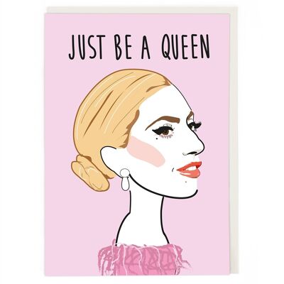 A Queen Greeting Card