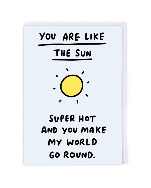 Like The Sun Valentine Card