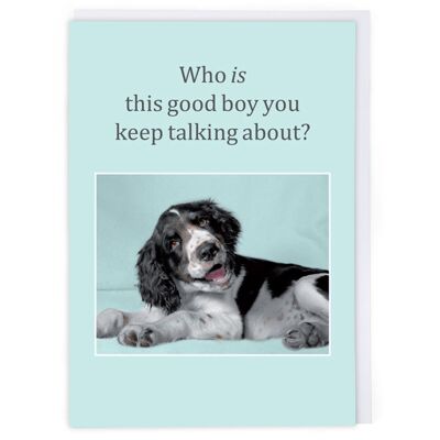 This Good Boy Greeting Card