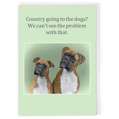 Going To The Dogs Greeting Card