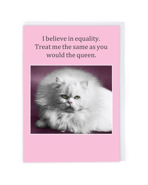 Believe In Equality Greeting Card