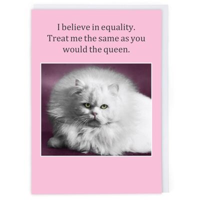 Believe In Equality Greeting Card