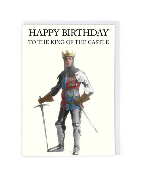 King Of The Castle Birthday Card