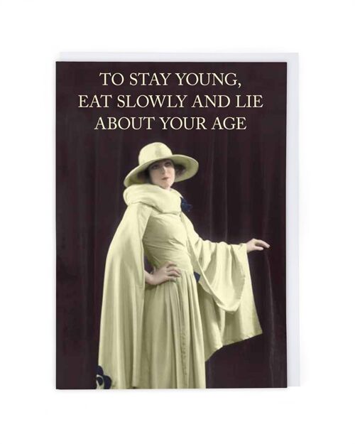 Lie About Your Age Birthday Card