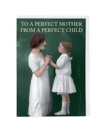 Mère parfaite, enfant parfait Carte de vœux