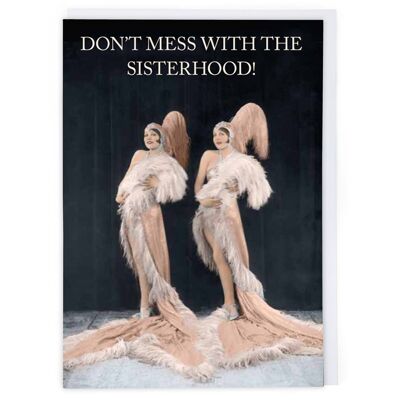 The Sisterhood Greeting Card