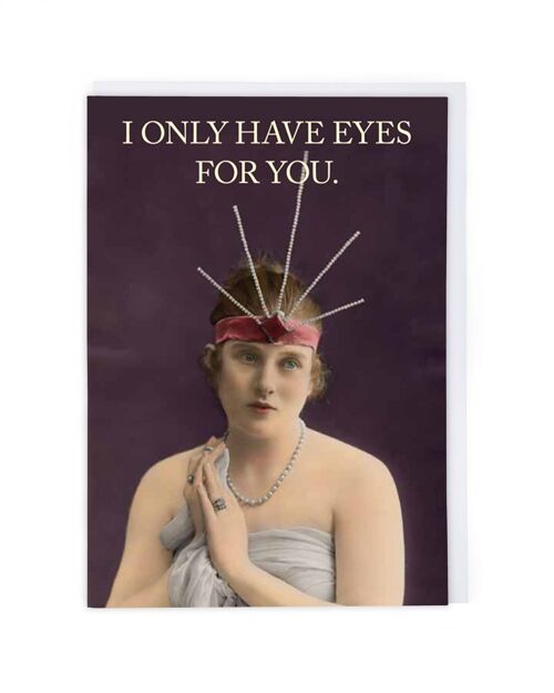Only Eyes For You Valentine Card