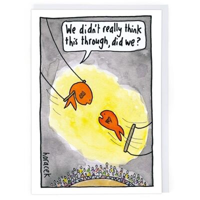 Non-thinking Trapeze Fish Greeting Card