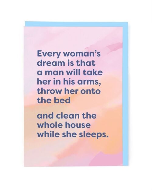 Every Woman's Dream Anniversary Card