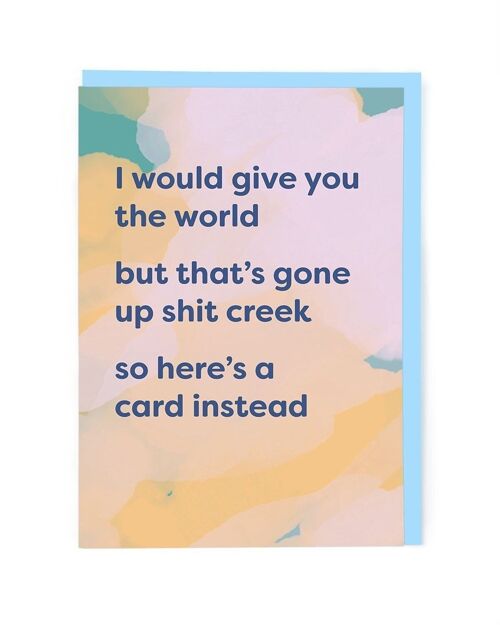Give You The World Valentine Card