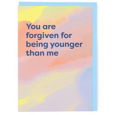 Younger  Than Me Greeting Card
