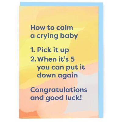 Beruhigen Sie eine schreiende Baby-Gruß-Karte