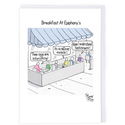 Breakfast At Epiphany's Greeting Card