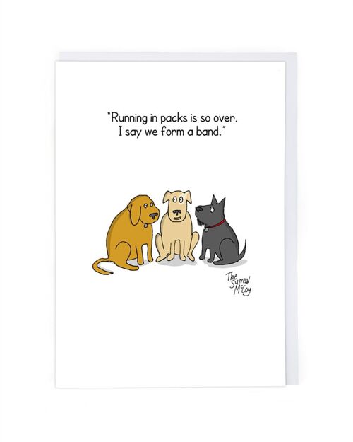 Form A Dog Band Greeting Card