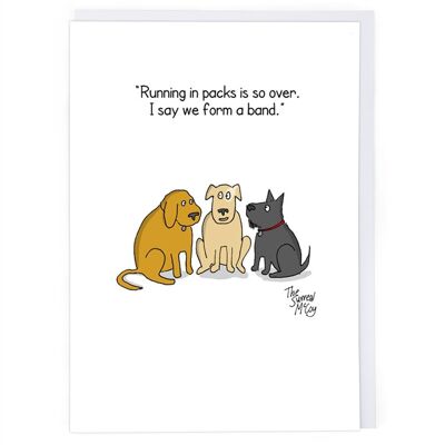 Form A Dog Band Greeting Card