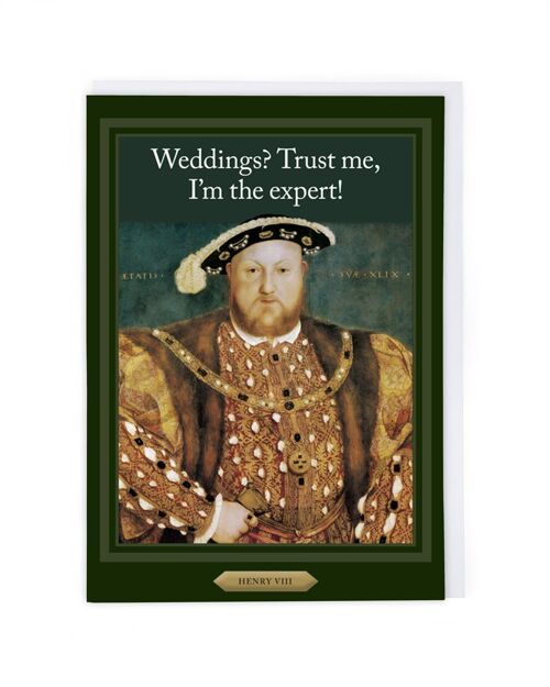 Henry VIII Wedding Expert Greeting Card