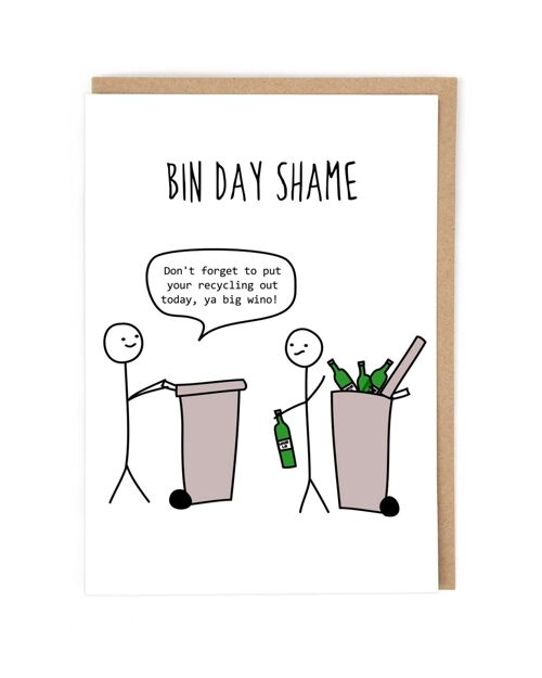 Bin Day Shame Greeting Card