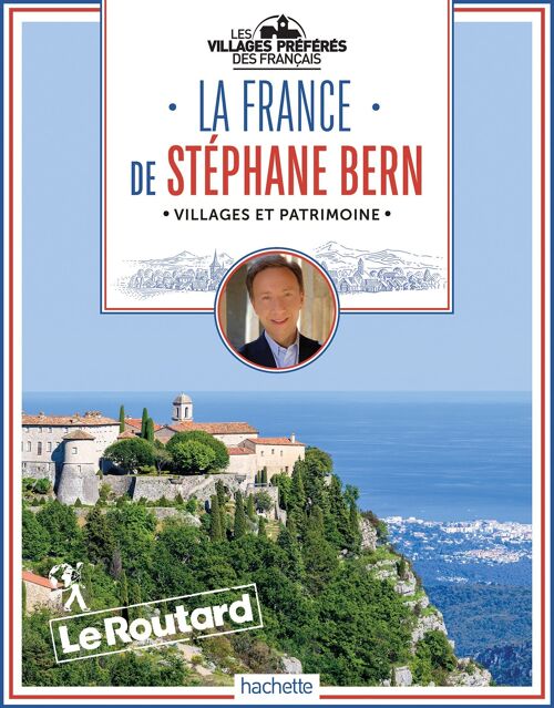 LE ROUTARD - La France de Stéphane Bern