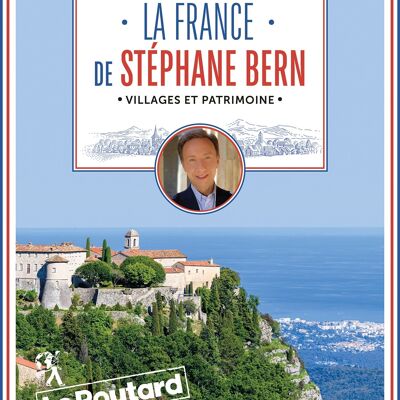 LE ROUTARD - The France of Stéphane Bern