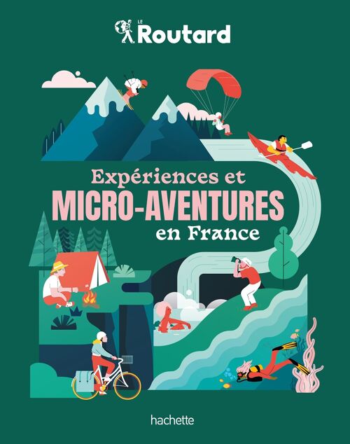 LIVRE - Expériences et micro-aventures en France - Collection Livres Cadeaux