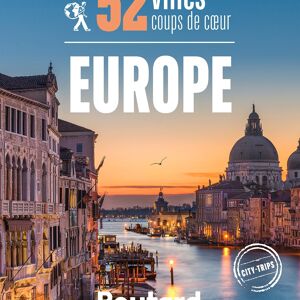 LE ROUTARD - Nos 52 villes coups de coeur en Europe