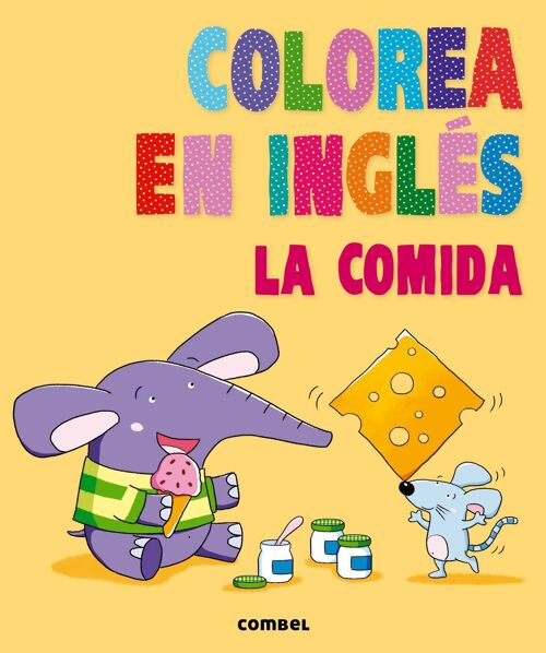 Libro infantil Colorea en inglés. La comida Idioma: ES