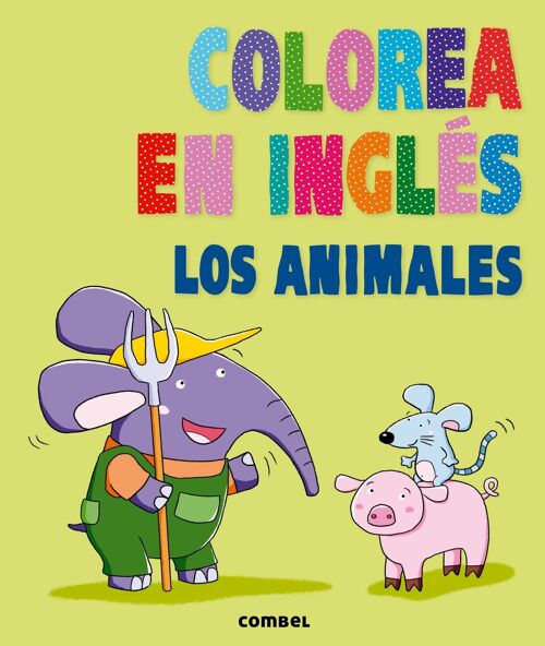 Libro infantil Colorea en inglés. Los animales Idioma: ES