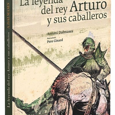 Libro infantil La leyenda de rey Arturo y sus caballeros Idioma: ES