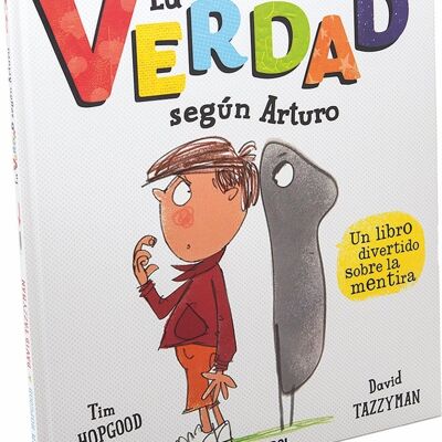 Children's Book The Truth According to Arthur Language: ES