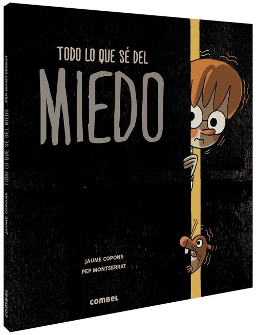 Libro infantil Todo lo que sé del miedo Idioma: ES