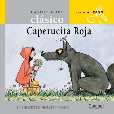 Cappuccetto rosso Libro per bambini Lingua: ES -classic-