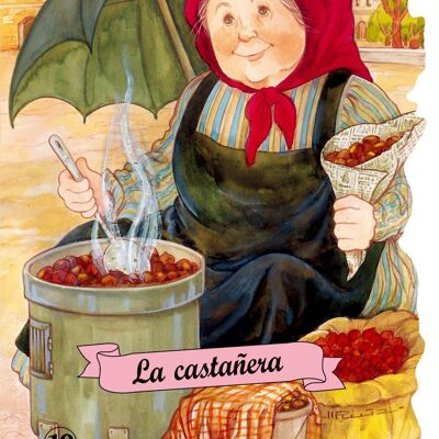 Children's book La castañera Language: ES -classic-