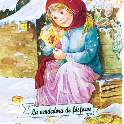 Libro infantil La vendedora de fósforos Idioma: ES -clásico-