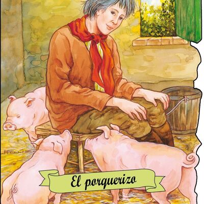 Libro per bambini Il porcaro Lingua: ES -classico-