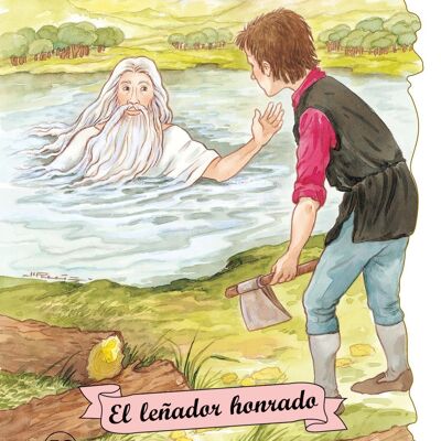 Livre pour enfants Le bûcheron honnête Langue : ES -classique-