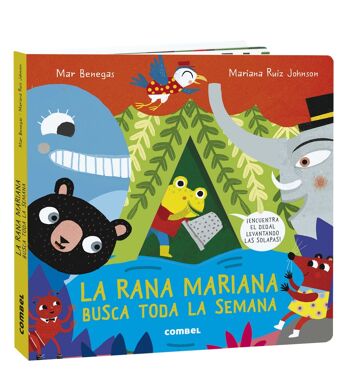 Livre pour enfants Mariana la grenouille cherche toute la semaine Langue : ES