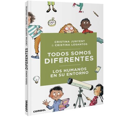 Libro infantil Todos somos diferentes. Los humanos en su entorno Idioma: ES