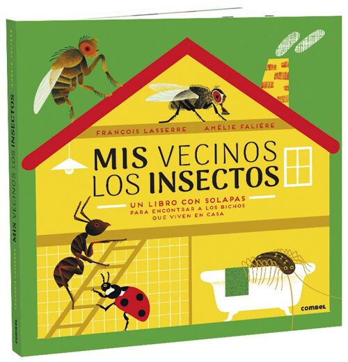 Libro infantil Mis vecinos los insectos Idioma: ES