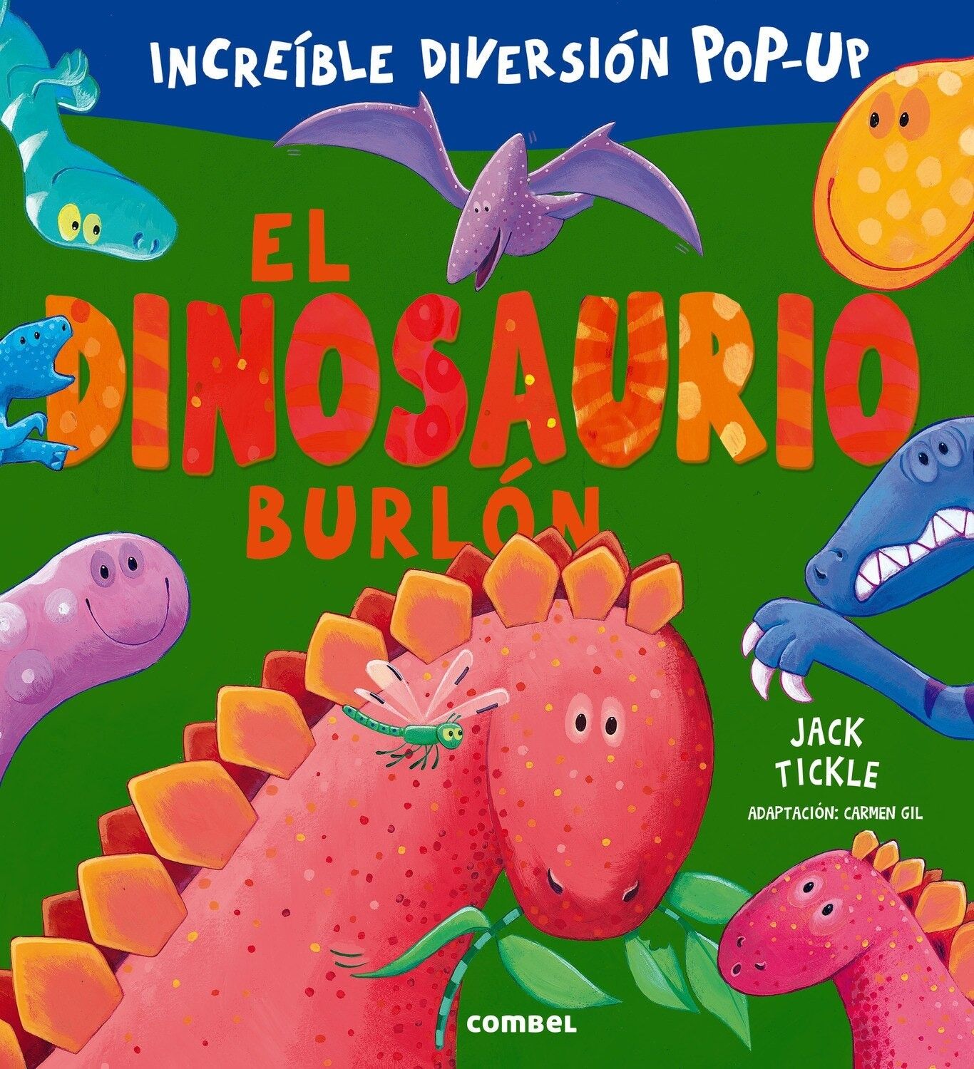 Libro per bambini Il dinosauro beffardo Lingua: EN