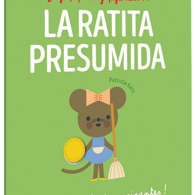 Libro infantil Juega, pinta y pega con… La ratita presumida Idioma: ES