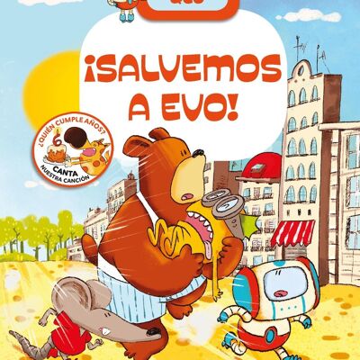 Libro infantil Salvemos a Evo Idioma: ES