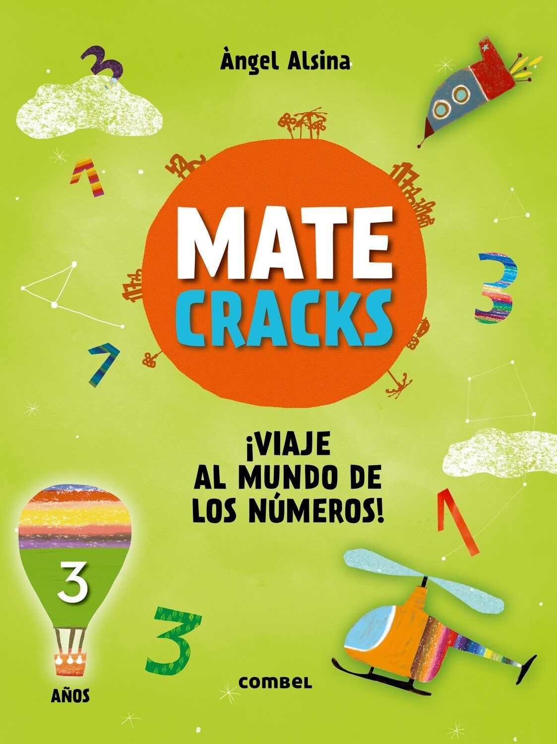 Libro infantil Matecracks. Actividades de competencia matemática: numeración, cálculo y resolución de problemas 3 años Idioma: ES