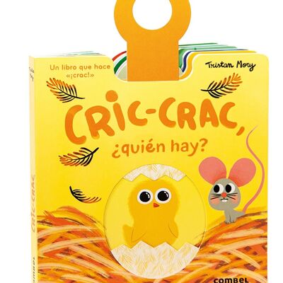 Children's book Cric-crac, who is there Language: ES